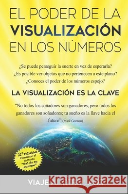 El poder de la visualización en los números Rodrigo Torijano Fernández, David Hernando Arriscado 9798393305147 Independently Published - książka