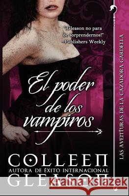 El Poder de Los Vampiros Colleen Gleason Emilia Merlo 9781929613700 Colleen Gleason Inc - książka