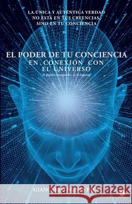 El poder de tu conciencia Giancarlo Nune 9781640866966 Ibukku, LLC - książka