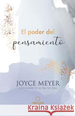 El poder del pensamiento / Powerful Thinking Joyce Meyer 9781644734087 Penguin Random House Grupo Editorial (USA) LL - książka