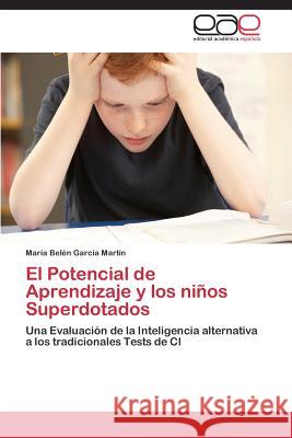 El Potencial de Aprendizaje y los niños Superdotados García Martín María Belén 9783844346022 Editorial Academica Espanola - książka