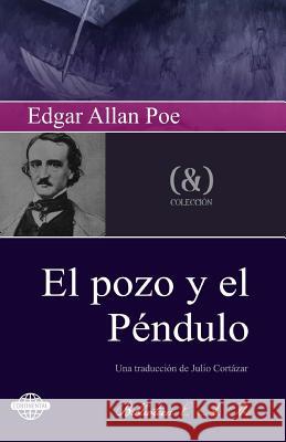 El pozo y el péndulo Allan Poe, Edgar 9781502819130 Createspace - książka