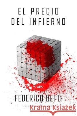 El Precio del Infierno Mar Federico Betti 9788835402633 Tektime - książka