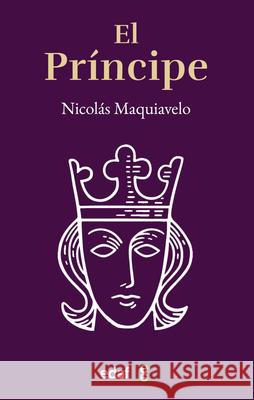 El Principe Nicol?s Maquiavelo 9788441443105 Edaf Antillas - książka