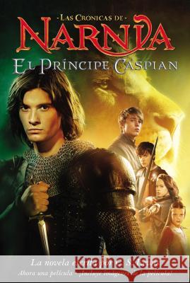 El Principe Caspian: Prince Caspian (Spanish Edition) Lewis, C. S. 9780061440786 HarperCollins Narnia - książka