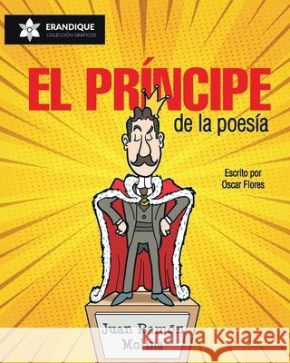 El Príncipe de la poesía Óscar Flores López 9798892671545 Erandique Graficos - książka