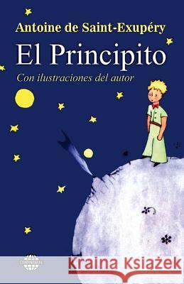 El Principito Antoine D Editora Continental 9781937482978 Editora Continental - książka