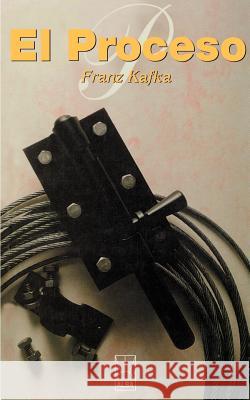 El Proceso Franz Kafka 9781583487921 iUniverse - książka