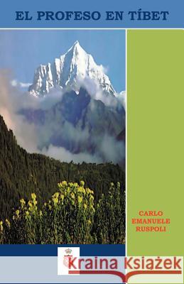 El Profeso En T Bet Carlo Emanuele Ruspoli 9781463317683 Palibrio - książka