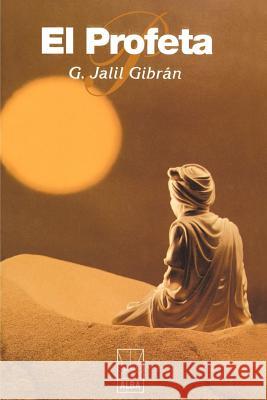 El Profeta Kahlil Gibran 9781583487914 iUniverse - książka