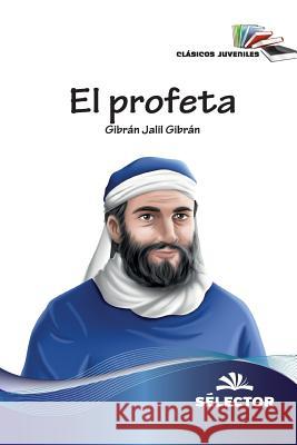 El profeta Cardenas, Gina 9786074533460 Selector, S.A. de C.V. - książka