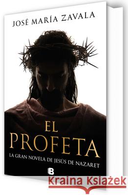 El Profeta / The Prophet Jos? Mar?a Zavala 9788466682770 Ediciones B - książka