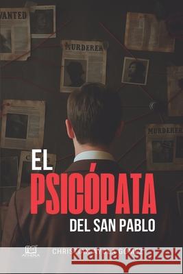 El Psic?pata del San Pablo Christian Ayola 9789808030778 Athena Ediciones - książka
