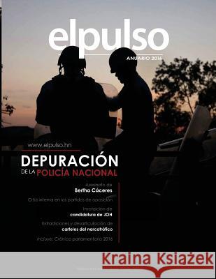 El Pulso, anuario 2016 Estrada, Oscar 9781942369295 Casasola Editores - książka