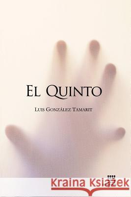 El Quinto Luis Gonzale 9788417270278 Egregius Ediciones - książka