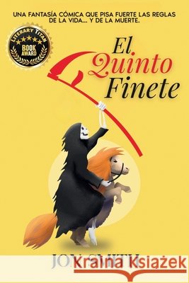 El Quinto Jinete: Una fantas?a c?mica Jon Smith Balkon Media 9781916970663 Balkon Media - książka