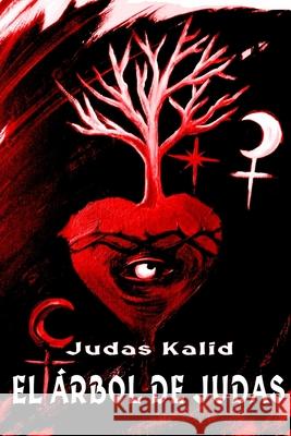 El Árbol de Judas: Versión Extendida (a K. a. Mikky Lafey), Aposento 9781694592378 Independently Published - książka