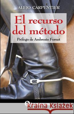 El recurso del metodo Carpentier, Alejo 9781494935856 Createspace - książka