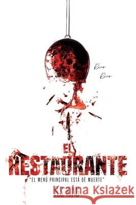 El restaurante R S King, Pablo Villalba 9798703314210 Independently Published - książka