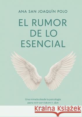 El rumor de lo esencial Ana Sa 9788411238946 Bod - Books on Demand - książka