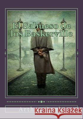 El Sabueso de los Baskerville Duran, Jhon 9781537575735 Createspace Independent Publishing Platform - książka