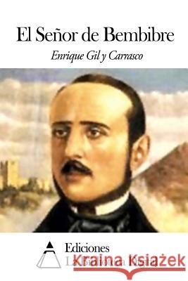 El Señor de Bembibre Gil Y. Carrasco, Enrique 9781502570277 Createspace - książka