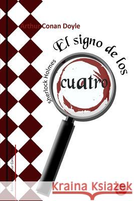 El signo de los cuatro Fresneda, Ruben 9781494877057 Createspace - książka