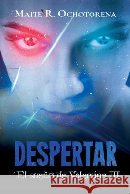 El Sueno de Valentine 3 Maite R Ochotorena 9798670630436 Independently Published - książka