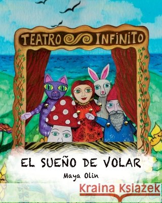 El Sueño de Volar Maya Olin 9798764655048 Independently Published - książka