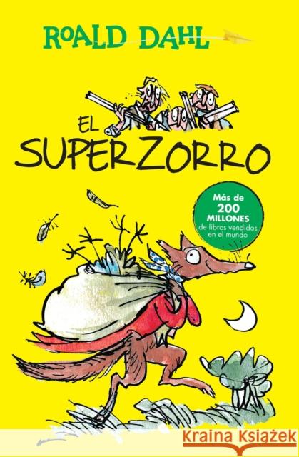 El Superzorro / Fantastic Mr. Fox Roald Dahl 9786073140454 Alfaguara Infantil - książka