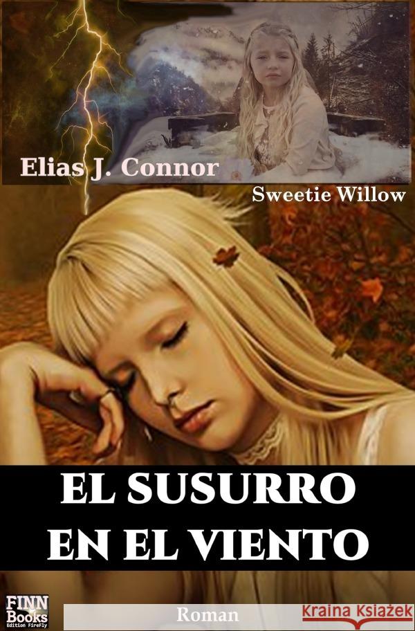 El susurro en el viento Connor, Elias J. 9783754143995 epubli - książka
