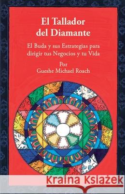 EL Tallador del diamante Gueshe Michael Roach 9788495094520 Ediciones Amara - książka