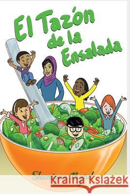 El Tazón de la Ensalada Byrd, Shanique 9781726868693 Independently Published - książka