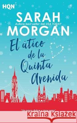 El ático de la quinta avenida Morgan, Sarah 9788491884095 HarperCollins - książka