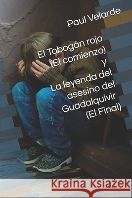 El Tobogán rojo Velarde, Paul 9781980382980 Independently Published - książka