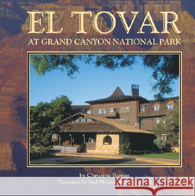 El Tovar Christine Barnes Fred Pflughoft David Morris 9780965392433 W W West - książka