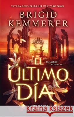 El Ultimo Dia Brigid Kemmerer 9788410239562 Urano World - książka
