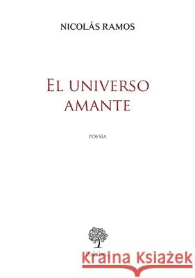 El universo amante Nicol?s Ramos 9788410297333 Exlibric - książka