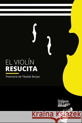 El Violín Resucita Perozo Cervantes, Luis 9781795311243 Independently Published - książka