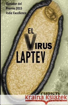 El Virus Laptev Christy Esmahan 9781540831354 Createspace Independent Publishing Platform - książka