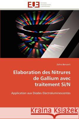Elaboration des nitrures de gallium avec traitement si/n Benzarti-Z 9786131597275 Editions Universitaires Europeennes - książka
