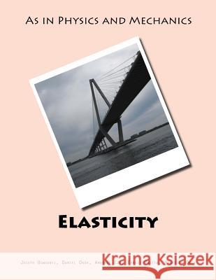 Elasticity Joseph Ugwuanyi Daniel Okoh Ambrose Eze 9781534608139 Createspace Independent Publishing Platform - książka