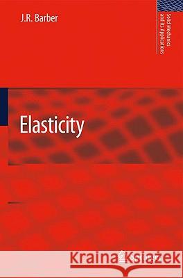 Elasticity J. R. Barber 9789048138081 Springer - książka