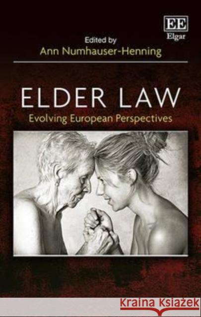 Elder Law: Evolving European Perspectives Ann Numhauser-Henning   9781785369087 Edward Elgar Publishing Ltd - książka