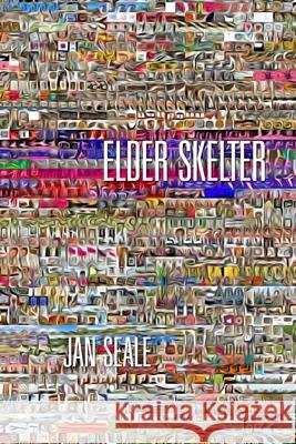 Elder Skelter Jan Seale 9781962148108 Lamar University Press - książka