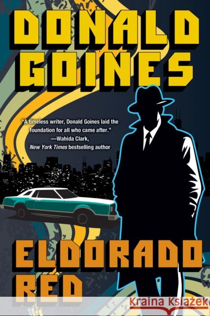 Eldorado Red Donald Goines 9781496742995 Holloway House Publishing Company - książka