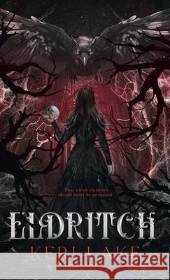 Eldritch (The Eating Woods, #2) Keri Lake 9798218792503 Keri Lake Author - książka