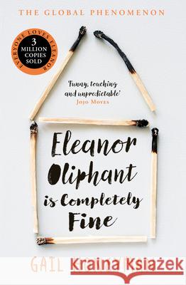 Eleanor Oliphant is Completely Fine Gail Honeyman 9780008172145 HarperCollins Publishers - książka
