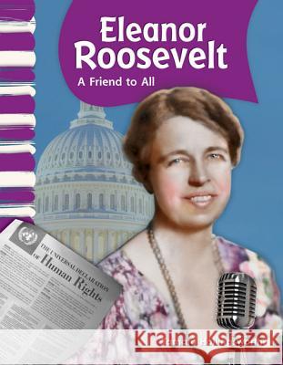 Eleanor Roosevelt Hollingsworth, Tamara 9781433315916 Teacher Created Materials - książka
