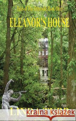 Eleanor's House Linda Tubb 9781492368526 Createspace - książka